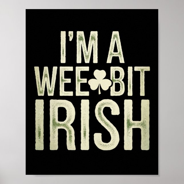 Lite smått irländskt roligt Saint Patricks jag är  Poster (Framsidan)