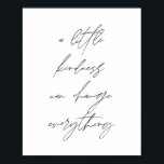 Lite vänlighet kan förändra allt poster<br><div class="desc">Lite vänlighet kan förändra allt</div>