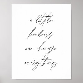 Lite vänlighet kan förändra allt poster