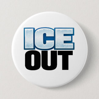 Liten ICE OUT-knapp Knapp