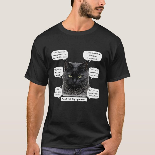 Liten katt, stora åsikter pratbubbla t shirt (Framsida)