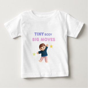 Liten kropp Stora rörelser T Shirt