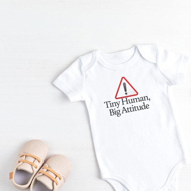 Liten människa, stor attityd t shirt (Tiny Human, Big Attitude Baby Bodysuit)