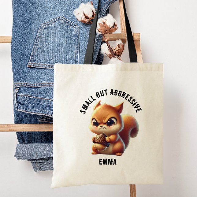 Liten men aggressiv cute & Arg-ekorre, lustig Tygkasse (Skapare uppladdad)