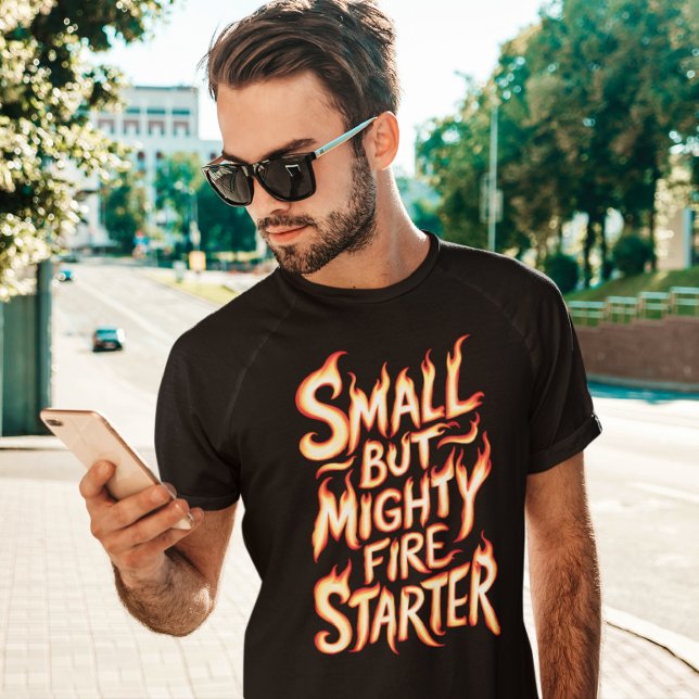 Liten men mäktig brand t shirt (Skapare uppladdad)