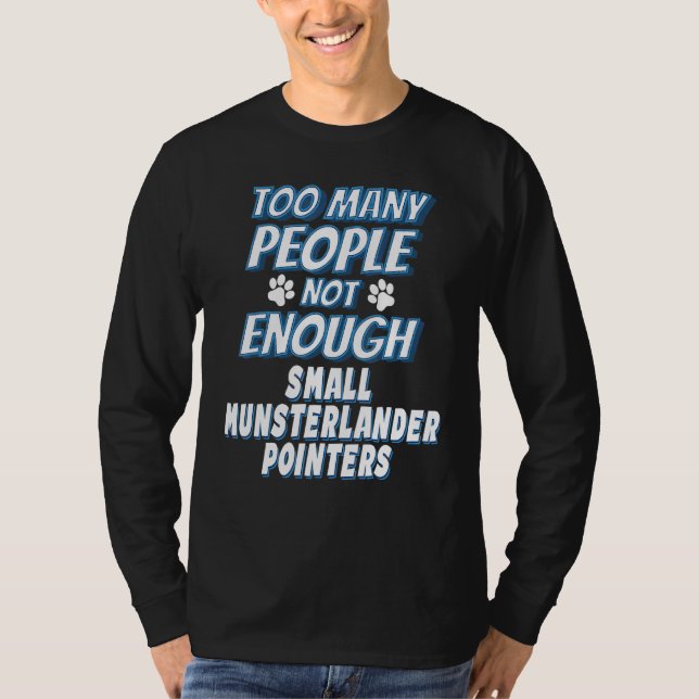Liten Munsterlander Pointer Ras Hund Antisocial T Shirt (Framsida)