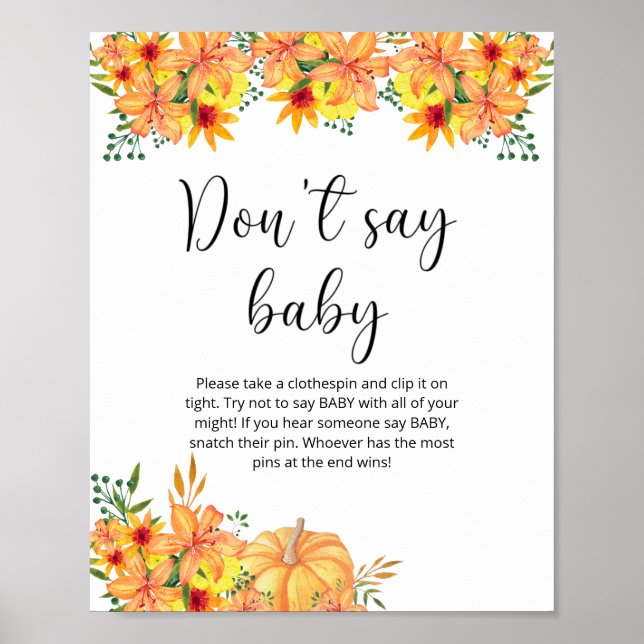 Liten pumpa blommig Säga inte baby  Poster (Framsidan)