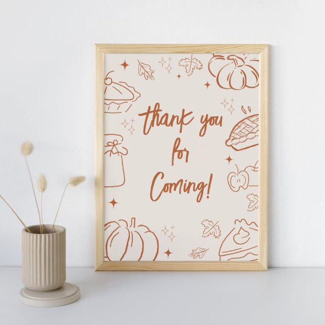 Liten söt paj Fall Baby Shower Tackskylt Poster (Little Cutie Pie Baby Shower Thank you for Coming Sign )