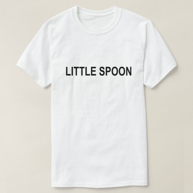 LITEN SPOON, ANPASSADE SHIRT TEE SHIRT (Design framsida)