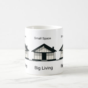 Liten yta Stor Livsstil Modern Tiny House Mugg