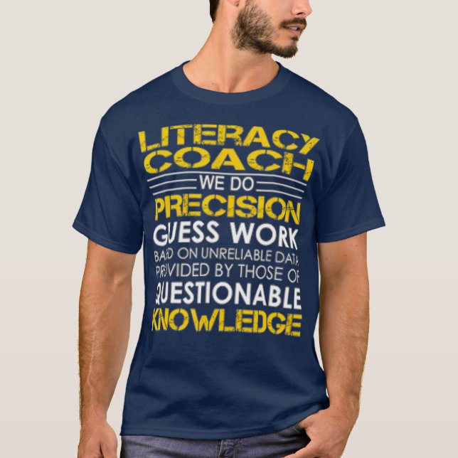Literacy Coach T Shirt (Framsida)