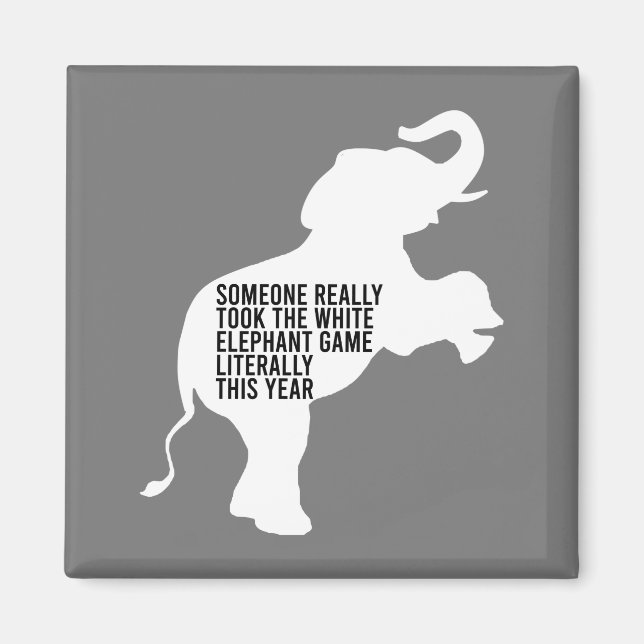 Literally Worst Funniest White Elephant Gift Magnet (Framsidan)