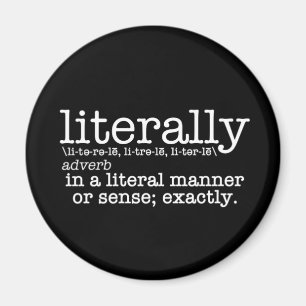 Literalt Definition English Grammar Magnet