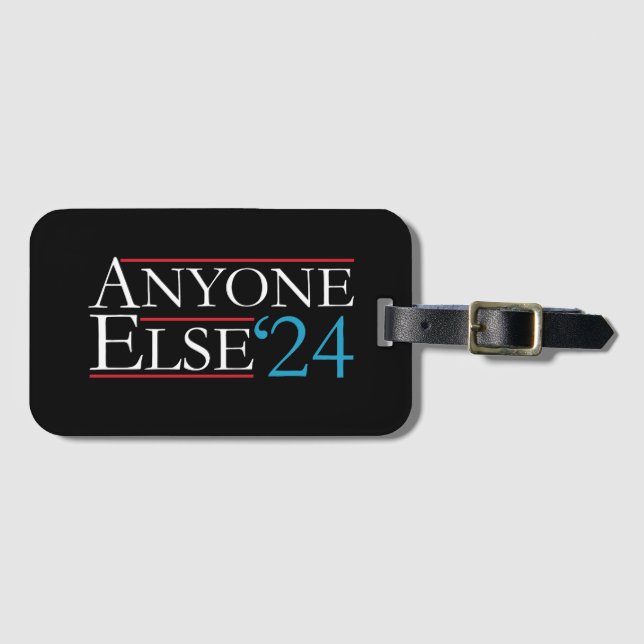 Literalt vem som helst under 2024 President USA Va Bagagebricka (Framsida horisontal)