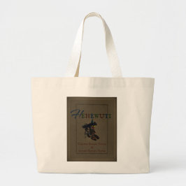 Literary Merch Tote Bag "Hehewuti" Jumbo Tygkasse