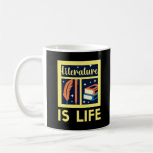 Literature is Life funny English Teacher Quote Kaffemugg