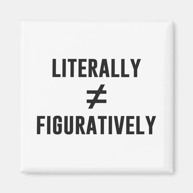 Litteralt sett är det inte lika bildligt magnet (Framsidan)