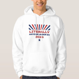 Litteralt vem som helst under 80 år 2024 hoodie