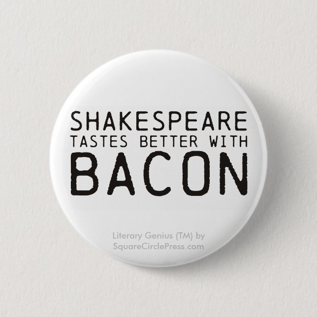 Litterärt snille: Shakespeare med bacon Knapp (Framsida)