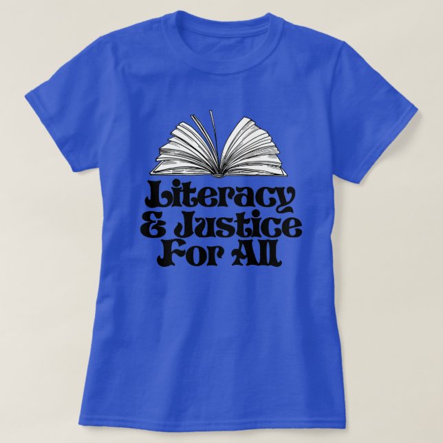 Litteratur och rättvisa för alla t shirt (Design framsida)