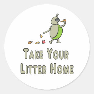 Litterbug Ta ditt papper hem Runt Klistermärke
