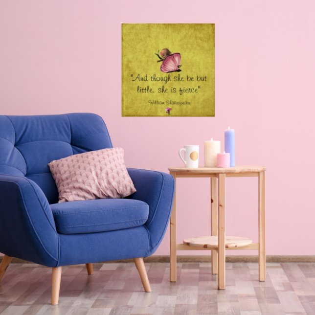 Little and Fierce Shakespeare Butterfly Poster (Skapare uppladdad)