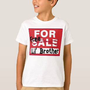 Little Brother for Sale Funny T-shirt
