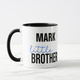 Little Brother Mug Mugg