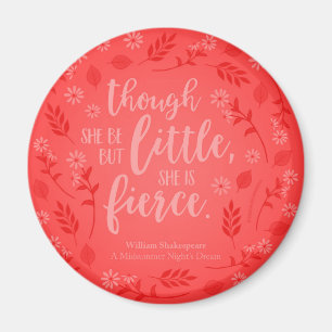 Little but Fierce William Shakespeare Red Blommigt Magnet