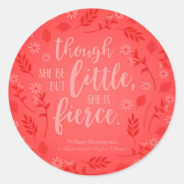 Little but Fierce William Shakespeare Red Blommigt Runt Klistermärke
