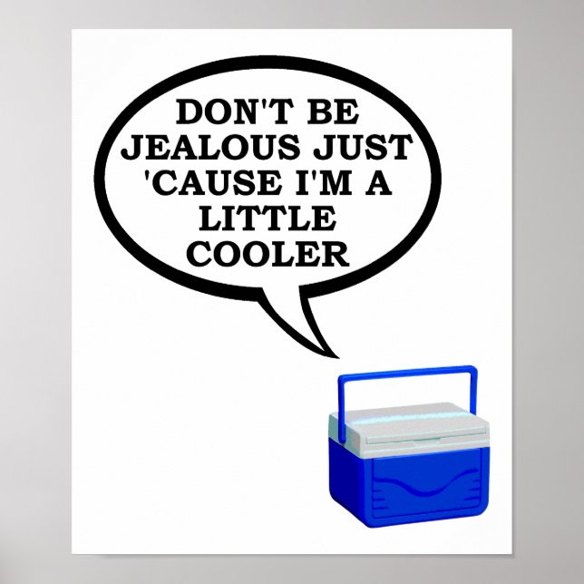 Little Cooler Funny Poster (Framsidan)
