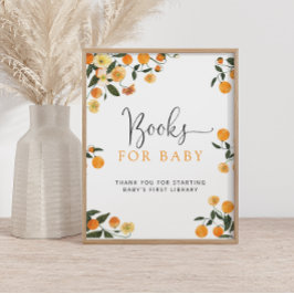 Little Cutie Orange Botanical Bokar for Baby Sign Poster