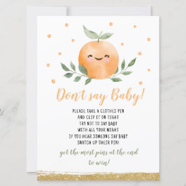 Little Cutie Orange Säg inte Baby Game Inbjudningar