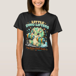 Little Dino Lifters 8KG | Små armar, stora mål T Shirt