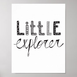 Little Explorer - Nursery or Kids Room Poster