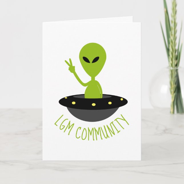 Little Grönt Manar, LGM Community Extraterrestrial Kort (Framsida)