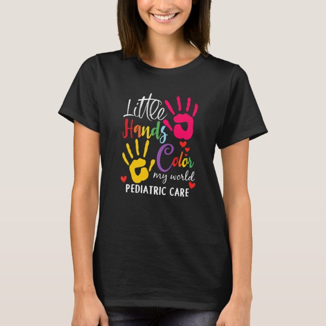 Little Hand Färg My Worlds Pediatriska pediatriker T Shirt (Framsida)