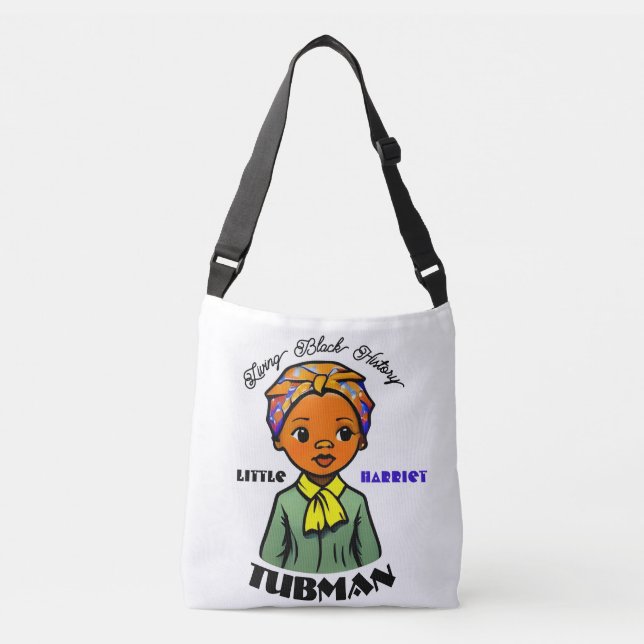Little Harriet Tubman Living Black History History Axelväska (Framsida)