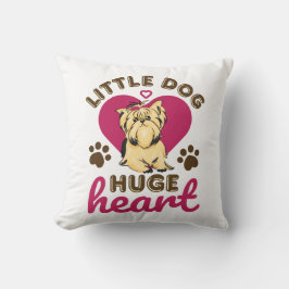 Little Hund Huge Heart Yorkshire Terrier Yorkie Kudde
