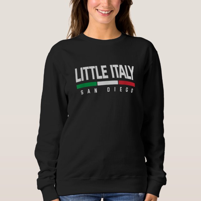 Little Italy San Diego California Italian Italia I T Shirt (Framsida)