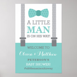 Little Man Welcome Sign Poster, Baby Shower Poster