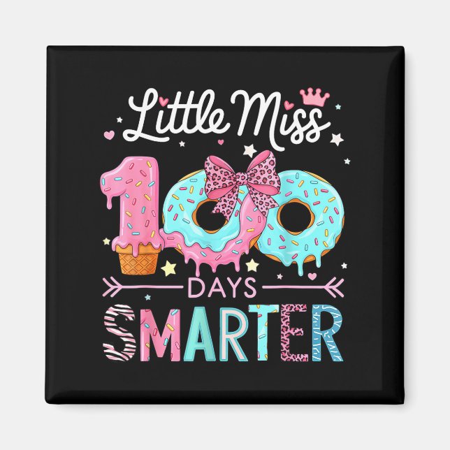 Little Miss 100 Days Smarter Kids Girls 100th Day  Magnet (Framsidan)