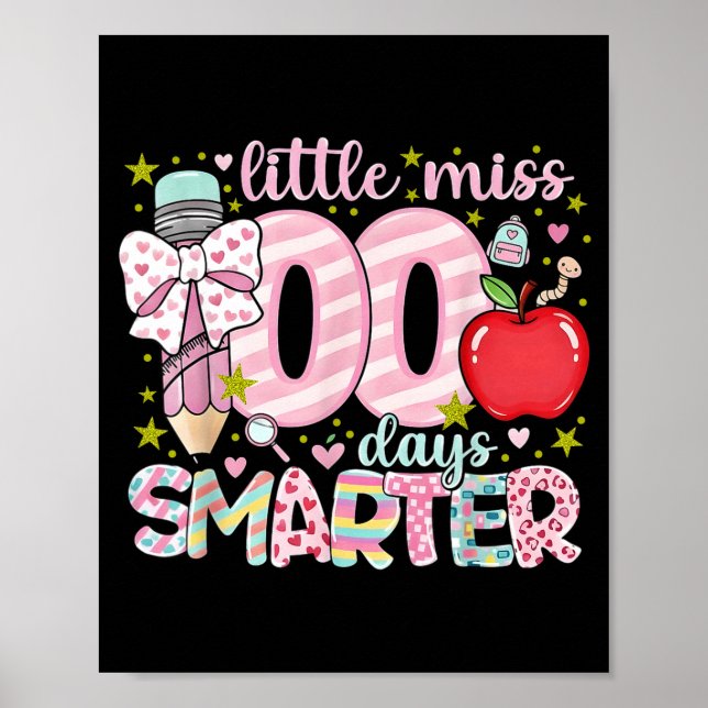 Little Miss 100 Days Smarter Kids Girls 100th Day  Poster (Framsidan)