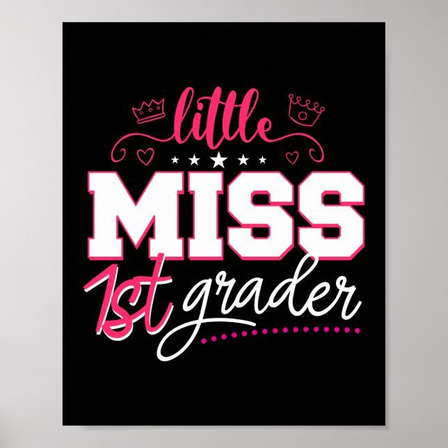 Little Miss 1st Grader Hej First Klass First Day Poster (Framsidan)