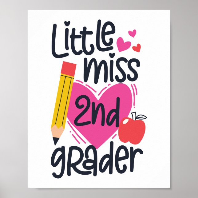 Little Miss 2nd Grader Hej andra Klass Poster (Framsidan)