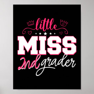 Little Miss 2nd Grader Hej andra Klass Poster