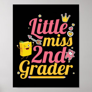 Little Miss 2nd Grader Hej andra Klass Poster