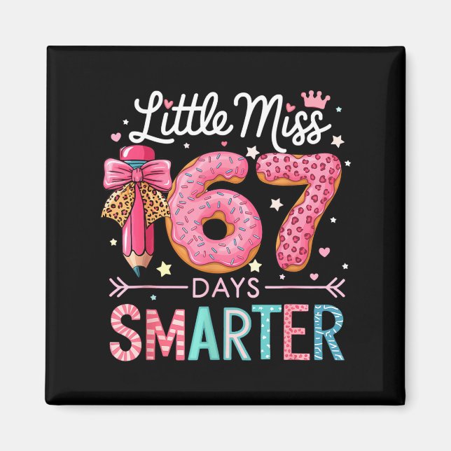 Little Miss 67 Days Smarter Donut Lover 67th Day O Magnet (Framsidan)