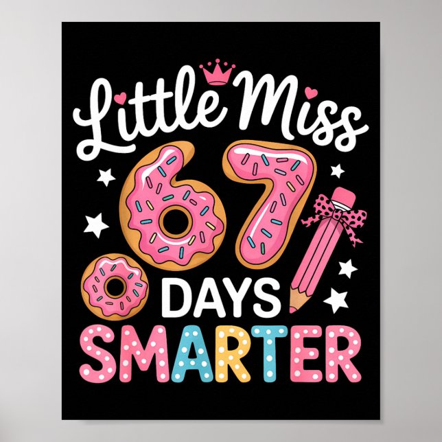 Little Miss 67 Days Smarter Kids Girls 67th Day Of Poster (Framsidan)