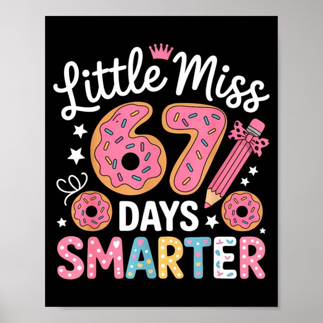 Little Miss 67 Days Smarter Kids Girls 67th Day Of Poster (Framsidan)
